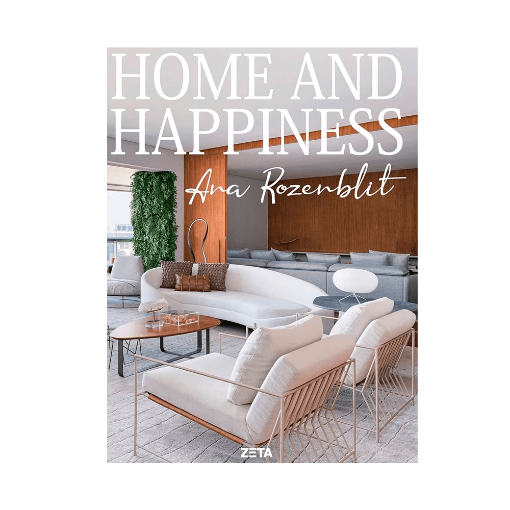 LIVRO ANA ROZENBLIT HAPINESS & HOME
